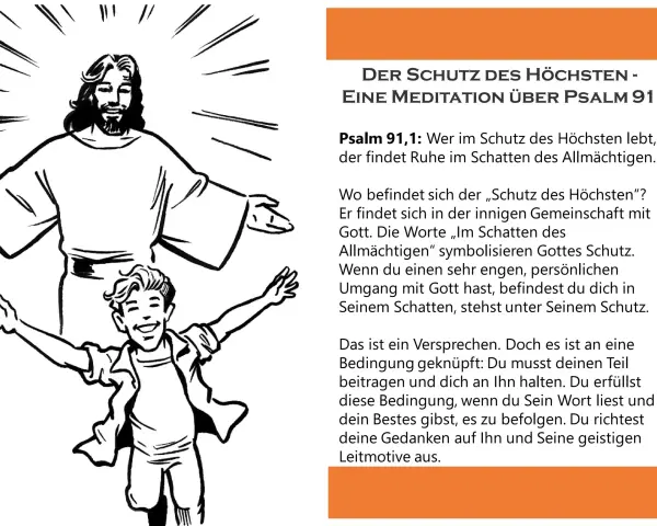 Zeichnung von Jesus mit offenen Armen und einem jubelnden Jungen. Text über Psalm 91, der Schutz und Gemeinschaft mit Gott beschreibt.